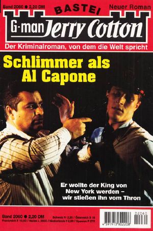 [Jerry Cotton 2060] • Schlimmer als Al Capone